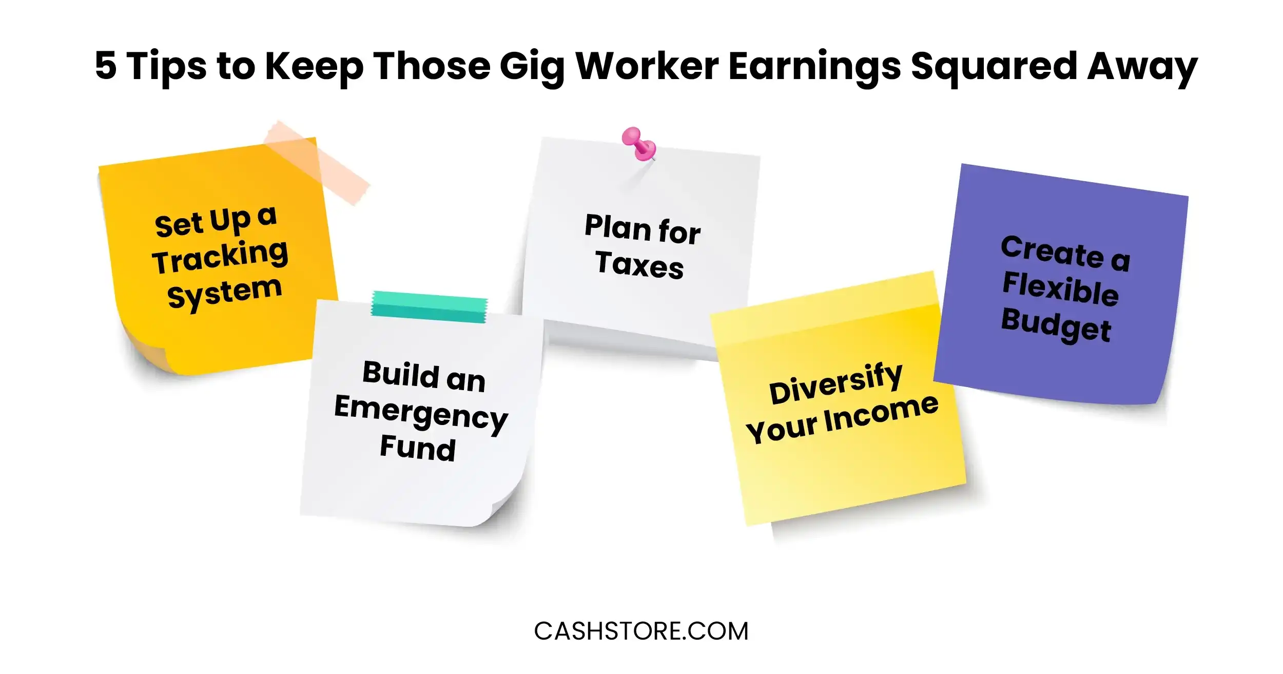 5 Tips to Keep Those Gig Worker Earnings Squared Away